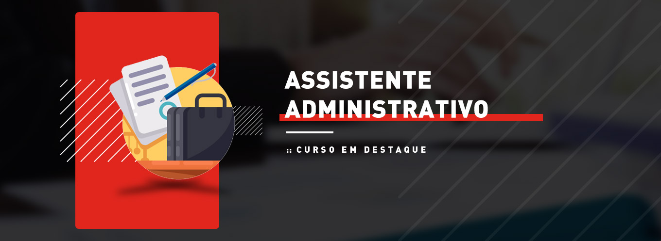 Assistente administrativo